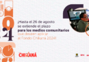 Hasta el 26 de agosto medios comunitarios pueden aplicar al Fondo Chikaná 2024